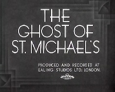 The Ghost Of St Michaels Screenshot